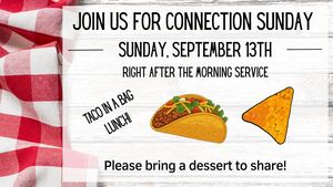 Connection Sunday Sept 13