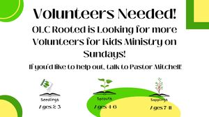 OLC Rooted Volunteers Needed