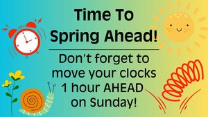 Move your clocks 1 hour ahead next Sunday (1)