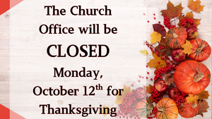The Church office will be closed (1)
